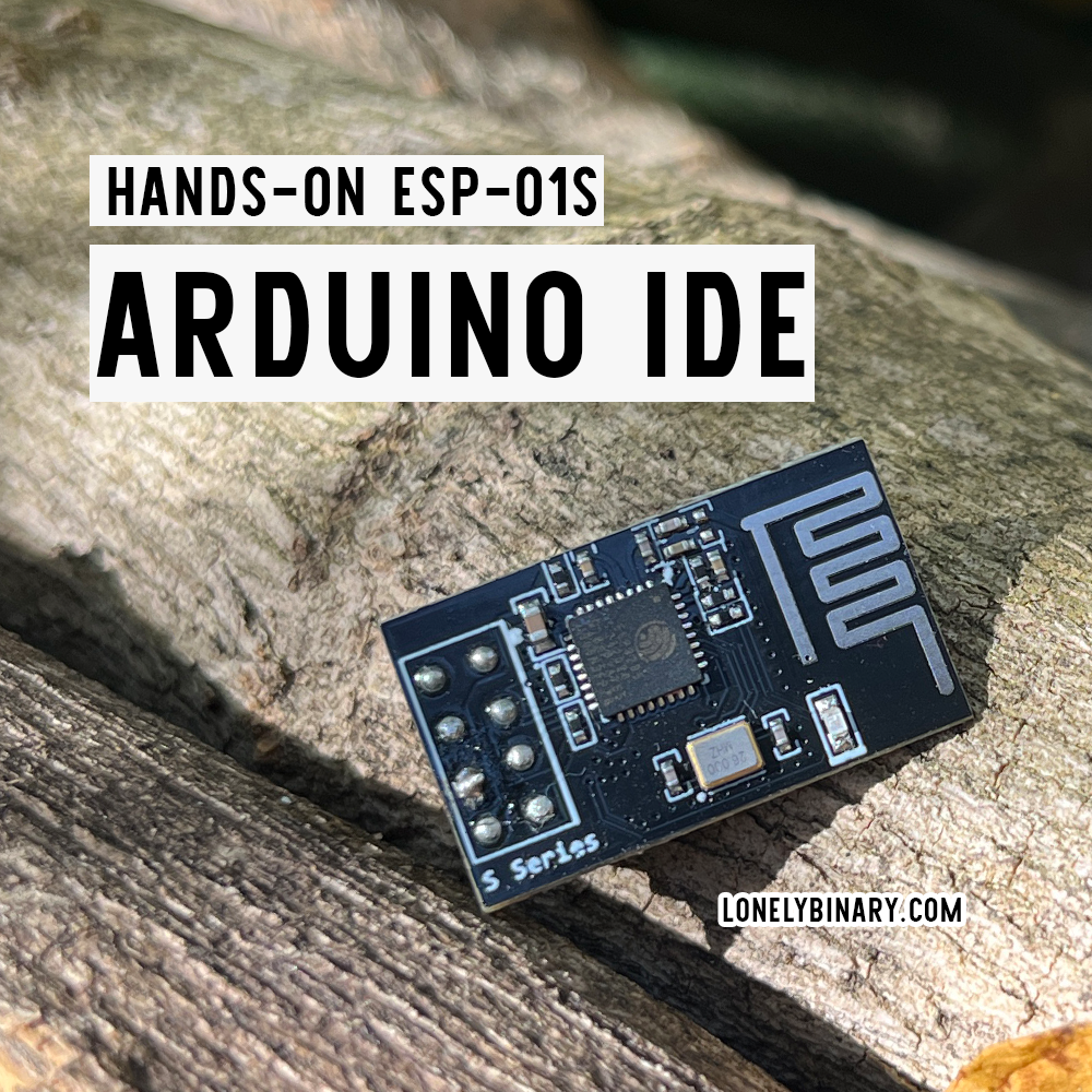 ESP-01S Programming using Arduino IDE